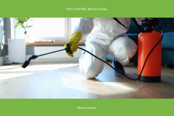 PEST CONTROL Marion Center